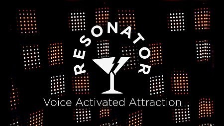 Voice Activated Attraction - Level 1 Resonator