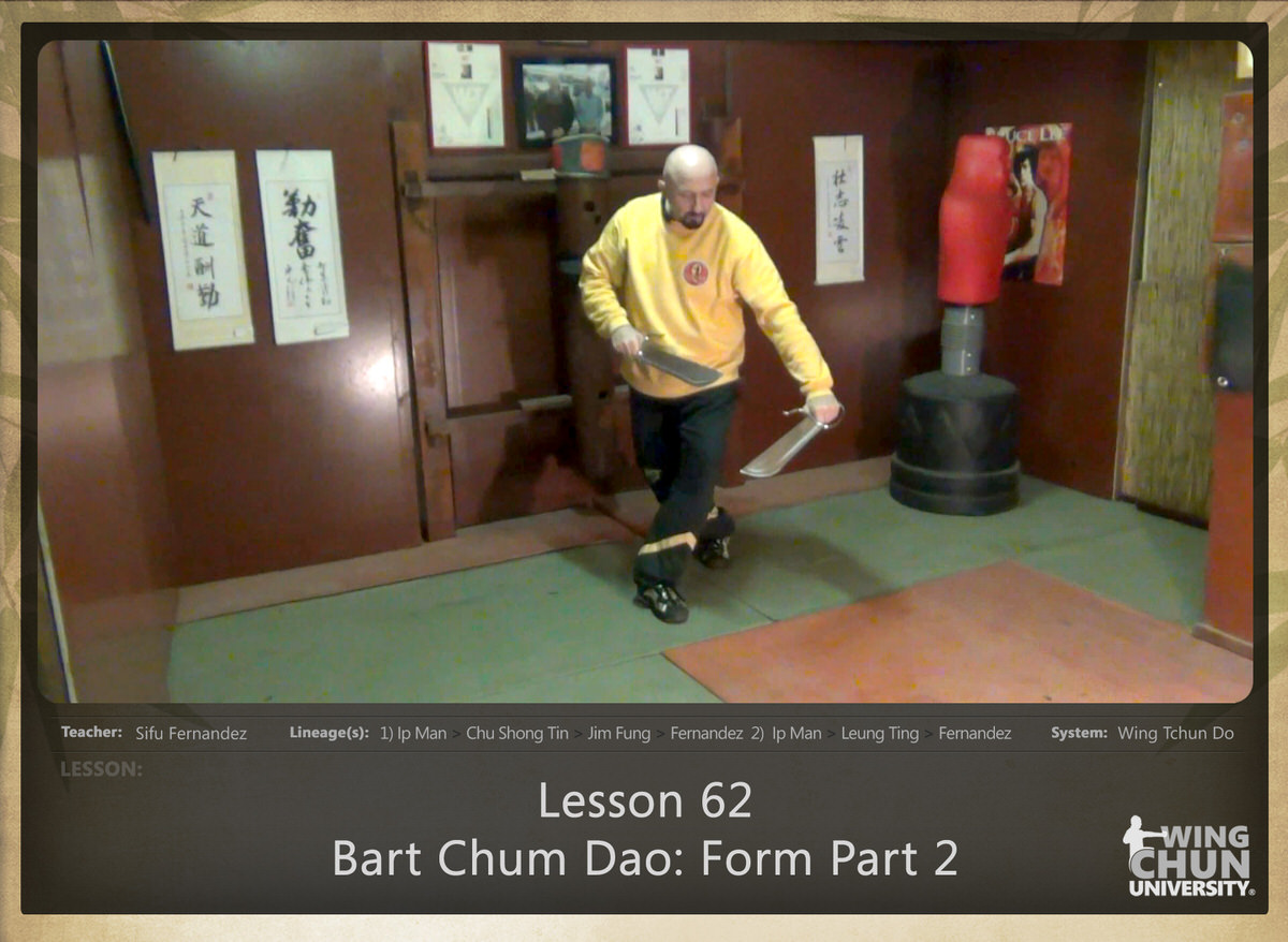 WingTchunDo - Lesson 62 - Bart Chum Dao - Form Part 2