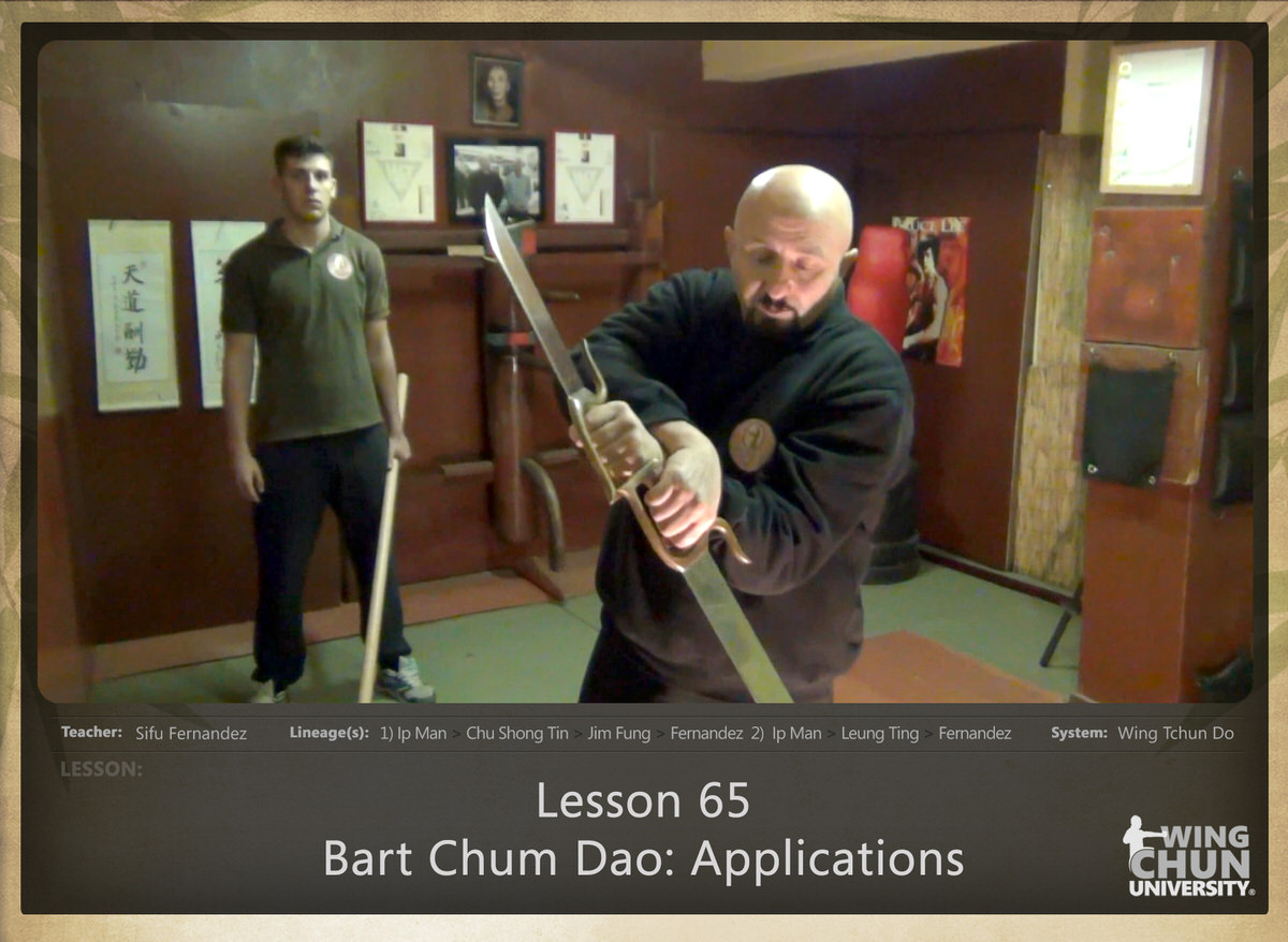 WingTchunDo - Lesson 65 - Bart Chum Dao - Applications