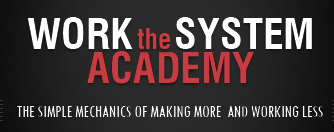 Work The System Academy