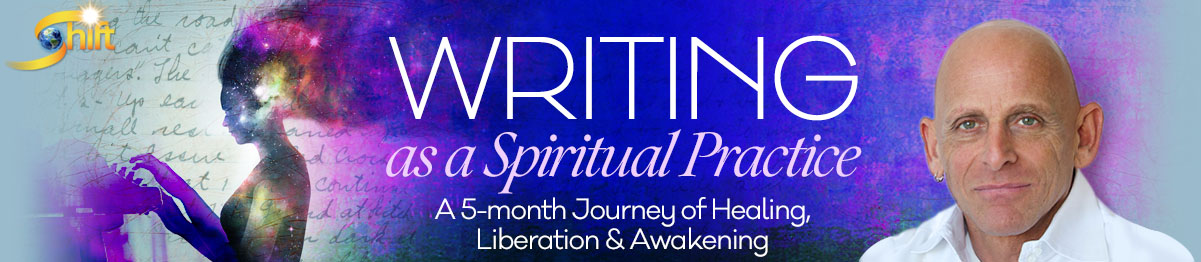 Writing as a Spiritual Practice Advanced