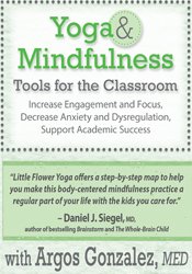 Yoga & Mindfulness Tools for the Classroom