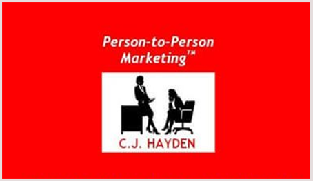 CJ Hayden - Person-to-Person Marketing 4-Hour Audio Workshop