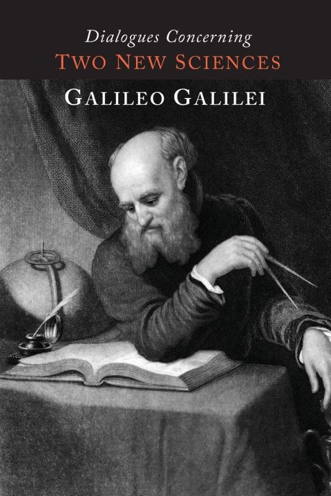 G.Galilei - Dialogues Concerning two New Sciences