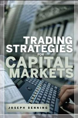 Joseph Benning – Trading Strategies for Capital Markets