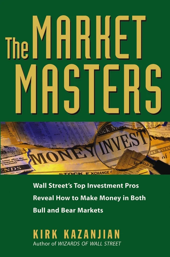 Kirk Kazanjian – The Market Masters