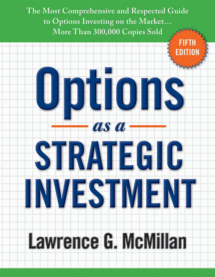 Lawrence G.McMillan – Options as a Strategic Investment