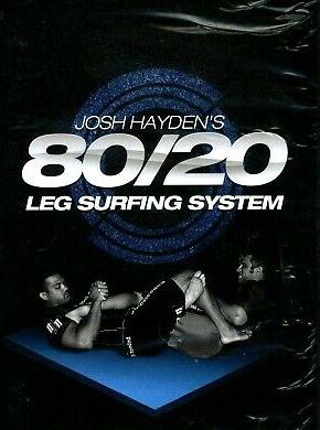 Josh Hayden – 80/20 Leg Surfing System 3 DVD Set