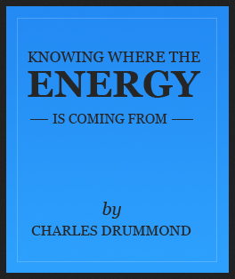 Charles Drummond - Knowing Where the Energy is Coming From