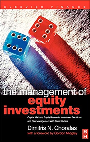 Dimitris N.Chorafas - The Management of Equity Investments