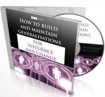 How To Build And Maintain Generalisations For Influence And Change