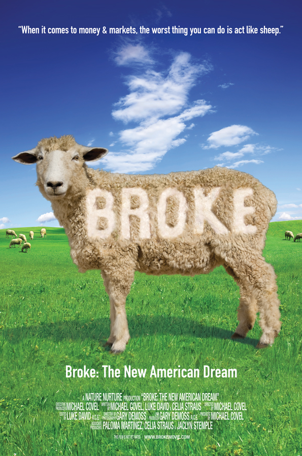 Michael Covel – Broke. The New American Dream